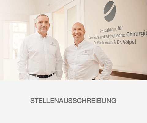 Stellenausschreibungen, Plastische Chirurgie Leipzig, Dr. Wachsmuth & Dr. Völpel