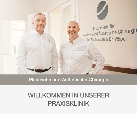 Plastische Chirurgie Leipzig, Dr. Wachsmuth & Dr. Völpel